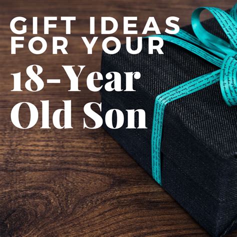 gifts for 18 yr old son